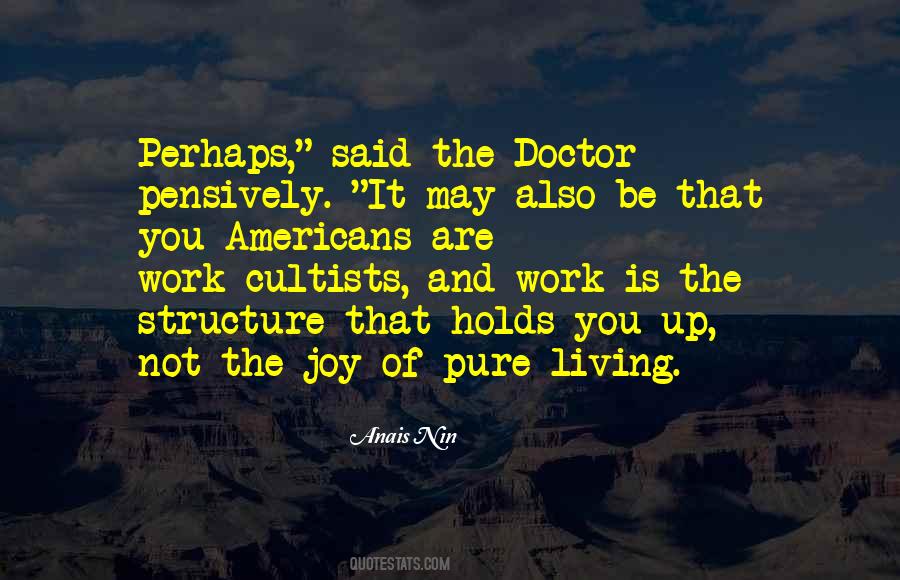 Quotes About The Joy Of Work #1168637