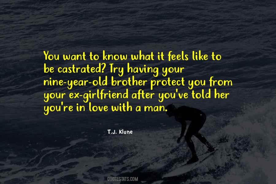 Ex Man Quotes #1123265