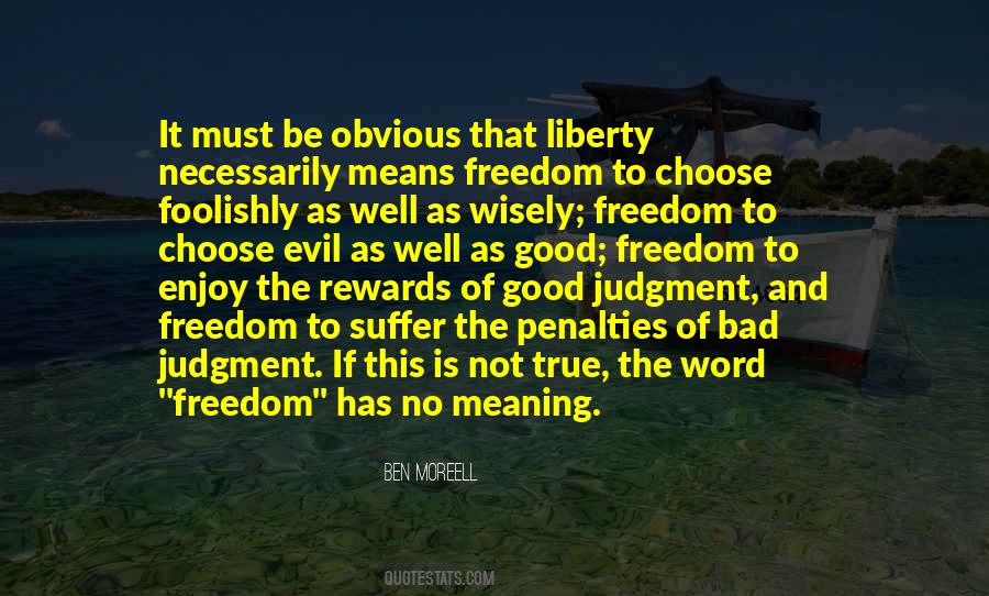 Freedom Meaning Quotes #1621978
