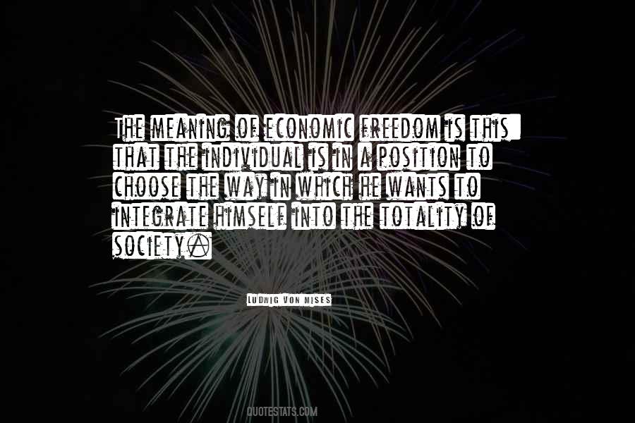 Freedom Meaning Quotes #1781149