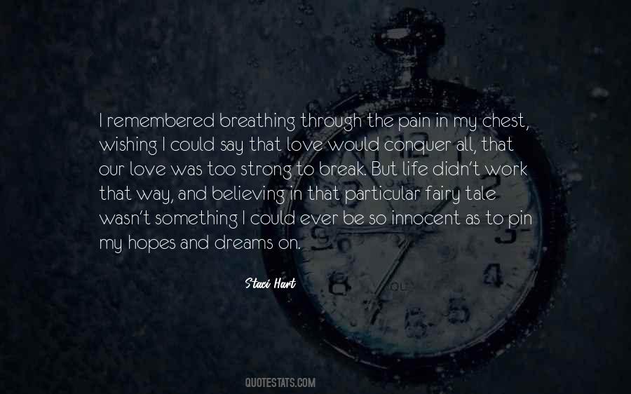 Love All The Way Quotes #1051181