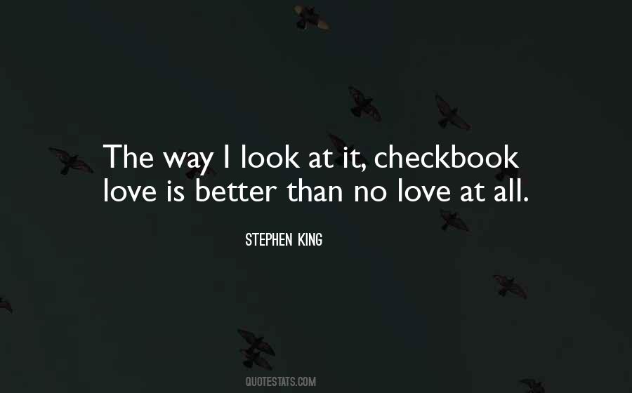 Love All The Way Quotes #1314449