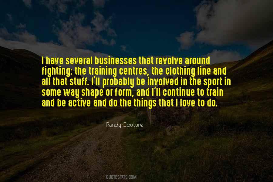 Love All The Way Quotes #1452818