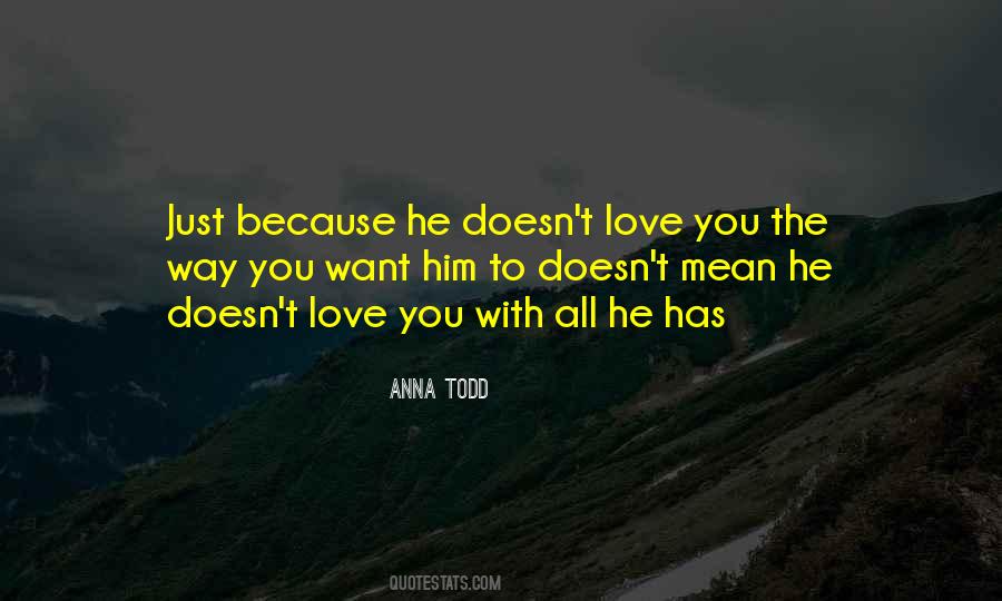 Love All The Way Quotes #710114