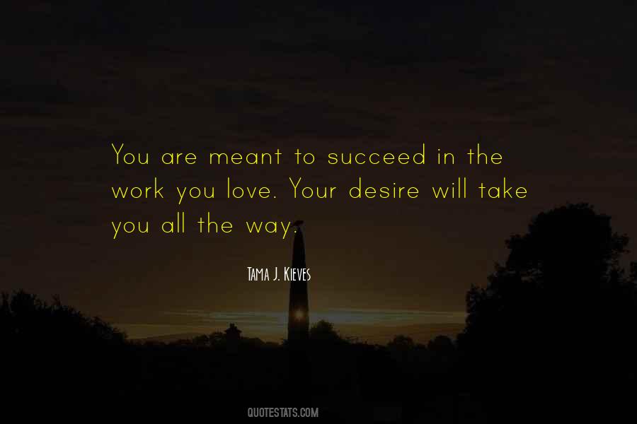 Love All The Way Quotes #731826
