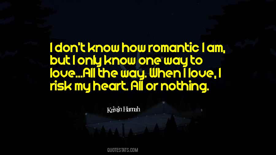 Love All The Way Quotes #786434