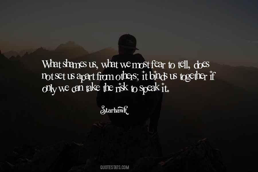 What Binds Us Together Quotes #116881