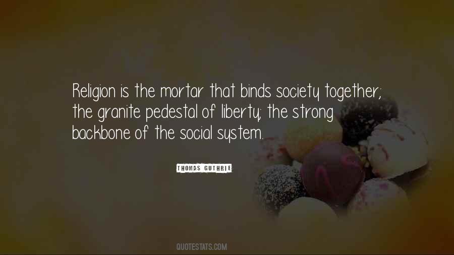 What Binds Us Together Quotes #178091