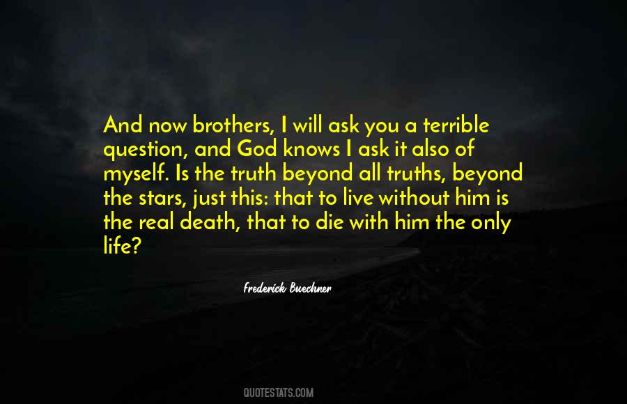 Question God Quotes #188435