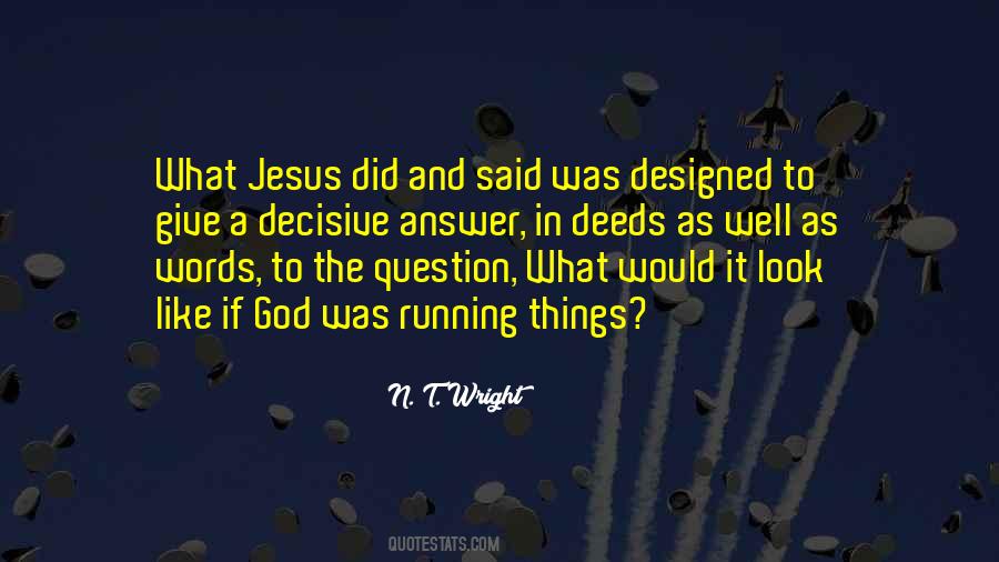 Question God Quotes #217277
