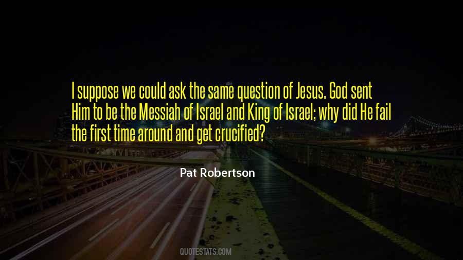 Question God Quotes #334975