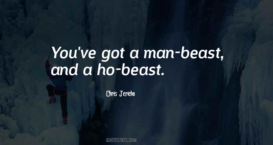 Beast Man Quotes #17959