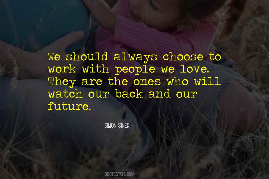 Always Choose To Love Quotes #1683433