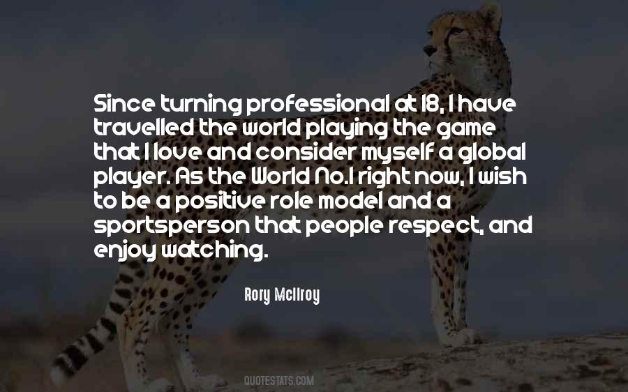 Positive Respect Quotes #1205757
