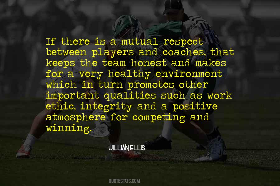 Positive Respect Quotes #1703752