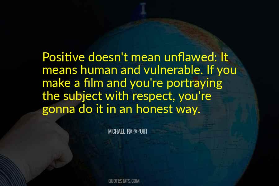 Positive Respect Quotes #927566