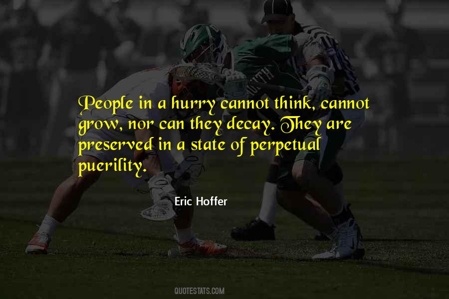 Hurry To Grow Up Quotes #525529