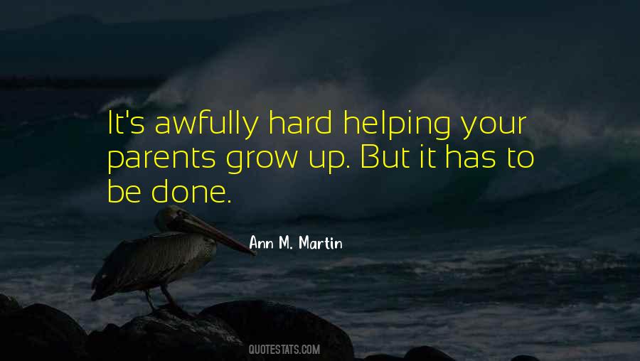 Quotes About Helping Parents #1144305