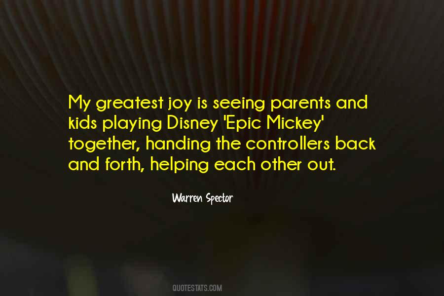 Quotes About Helping Parents #227017