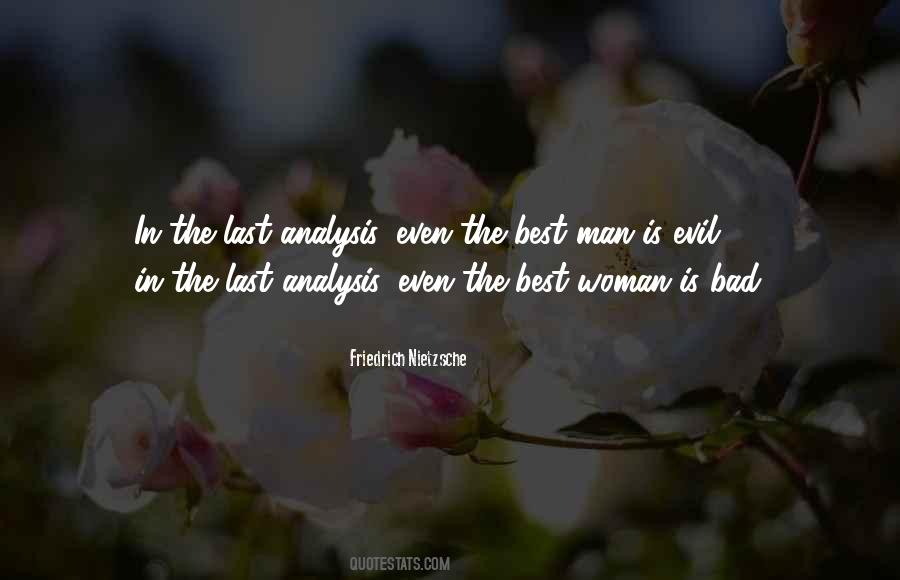 Man Is Evil Quotes #1028731