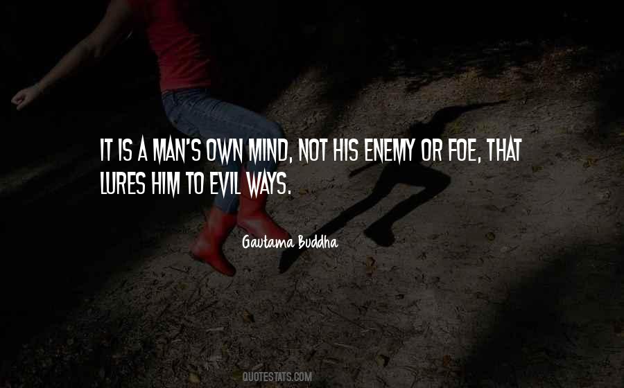 Man Is Evil Quotes #120937