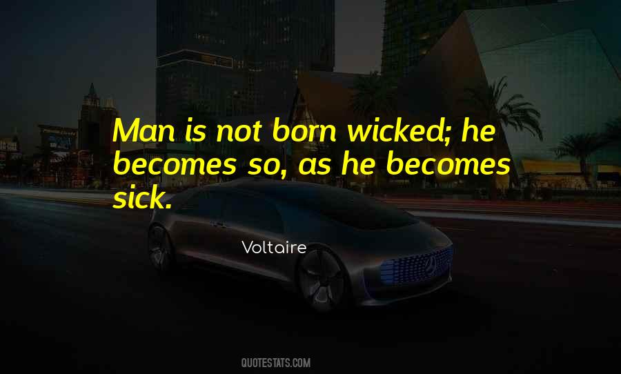 Man Is Evil Quotes #277934
