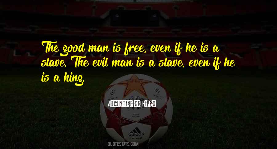 Man Is Evil Quotes #307044