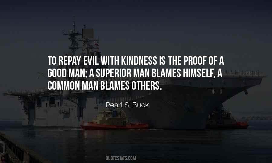 Man Is Evil Quotes #349915