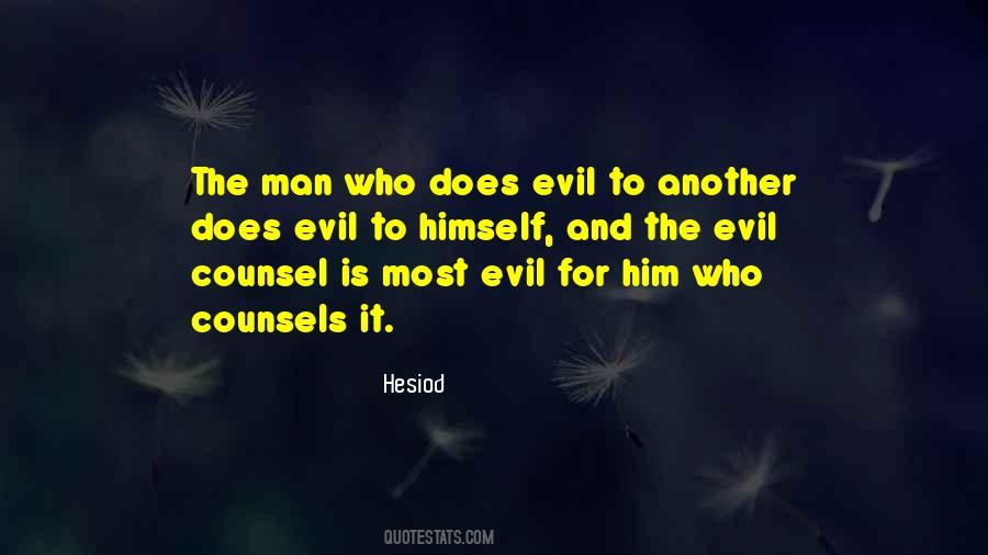 Man Is Evil Quotes #433438