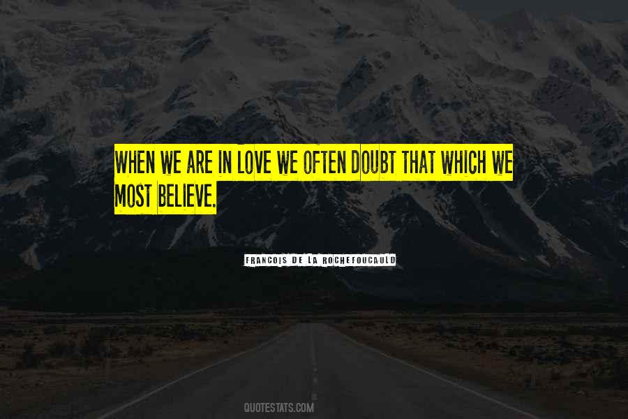 Doubt Love Quotes #344322