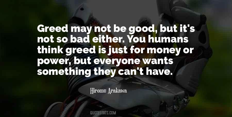 Bad Is Good Quotes #54355