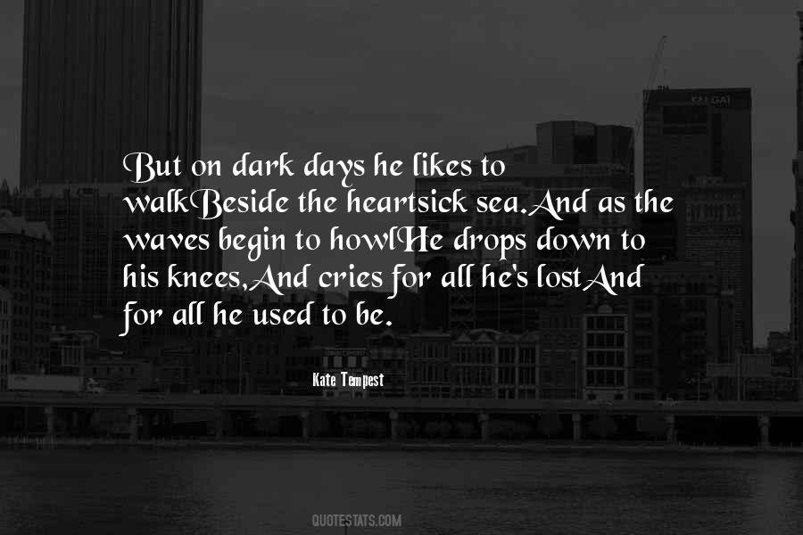 Walk By The Sea Quotes #1155044