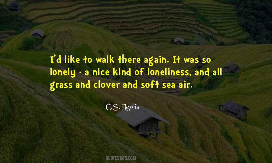 Walk By The Sea Quotes #394139