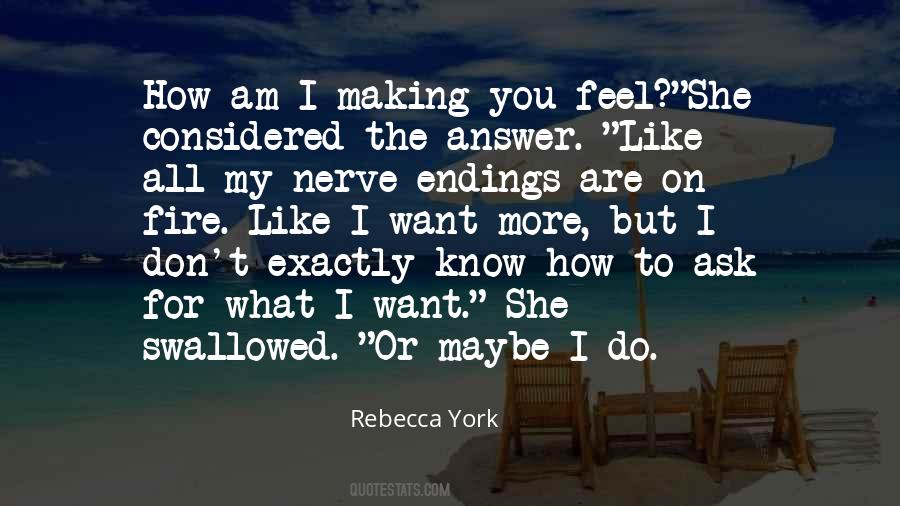 I Am On Fire Quotes #1125344