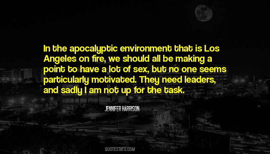 I Am On Fire Quotes #1334707