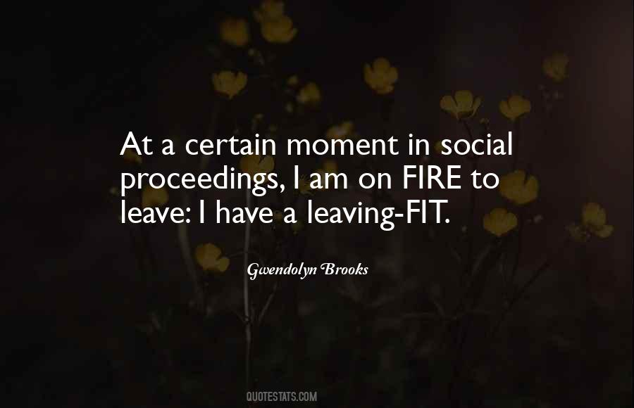 I Am On Fire Quotes #649786