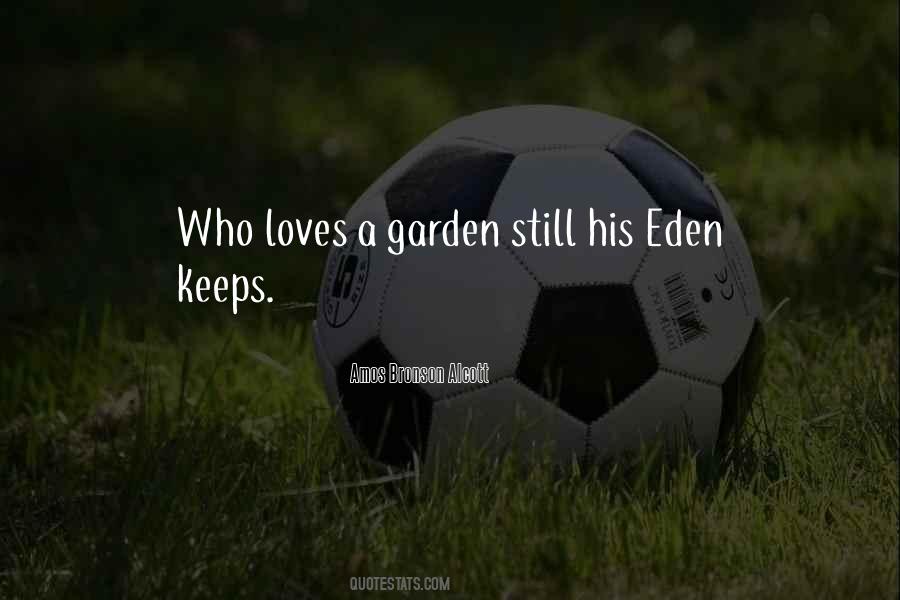 Garden Eden Quotes #1150607