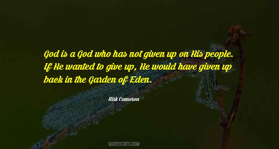 Garden Eden Quotes #1824972