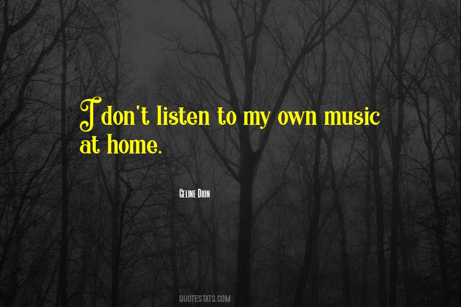 Music Home Quotes #696481