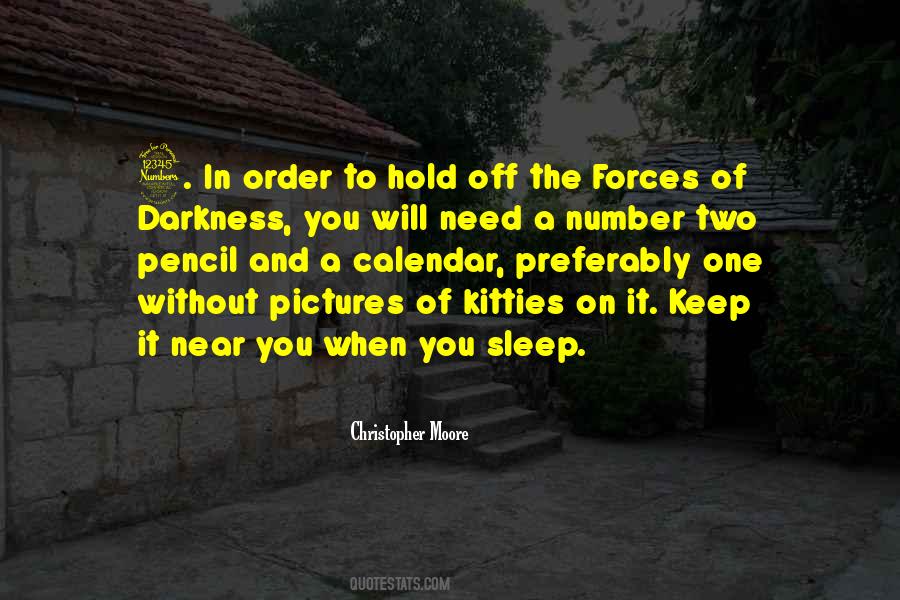 Without The Darkness Quotes #1589492