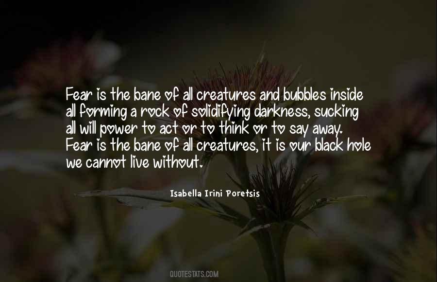 Without The Darkness Quotes #1835001
