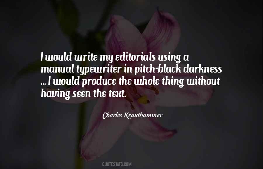 Without The Darkness Quotes #696495