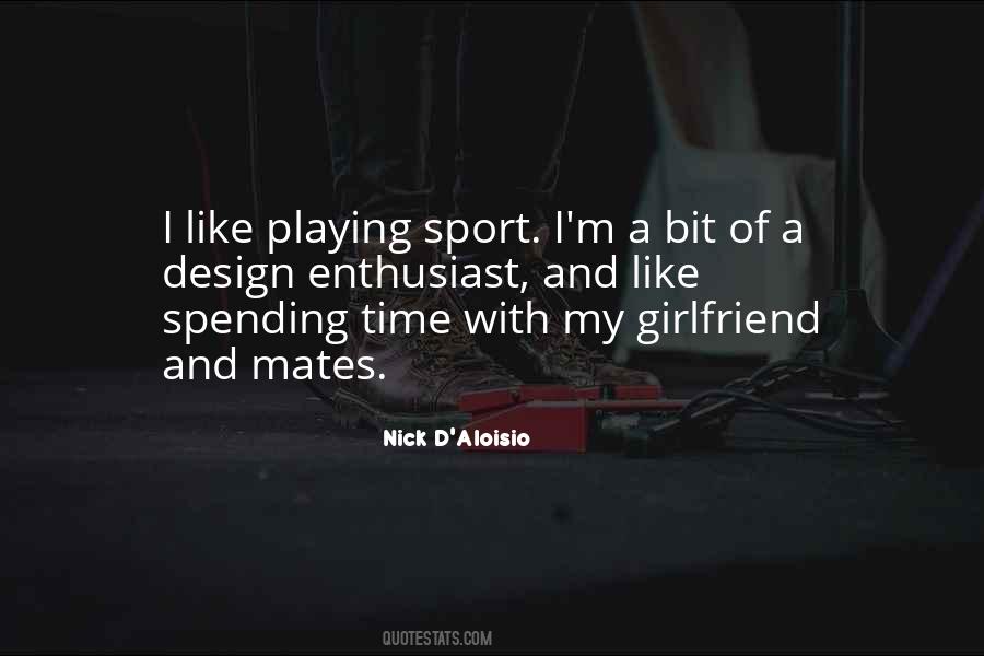 Sport Time Quotes #1768155