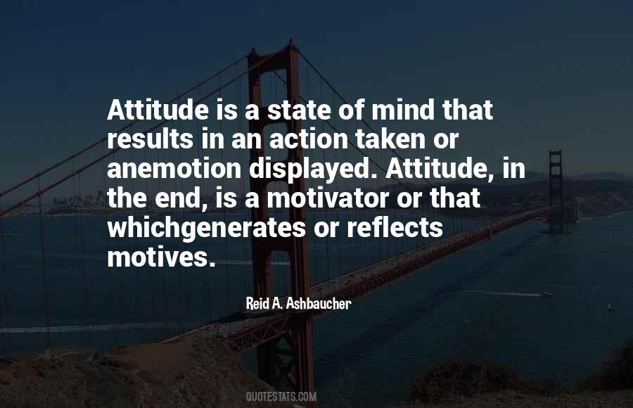 Attitude Of Man Quotes #1053238