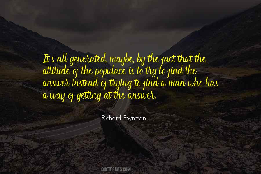 Attitude Of Man Quotes #658605