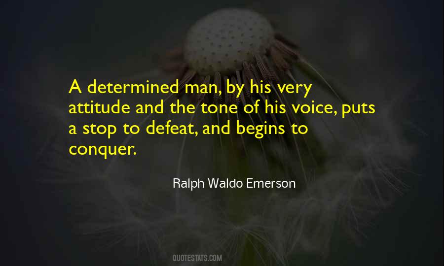 Attitude Of Man Quotes #667123