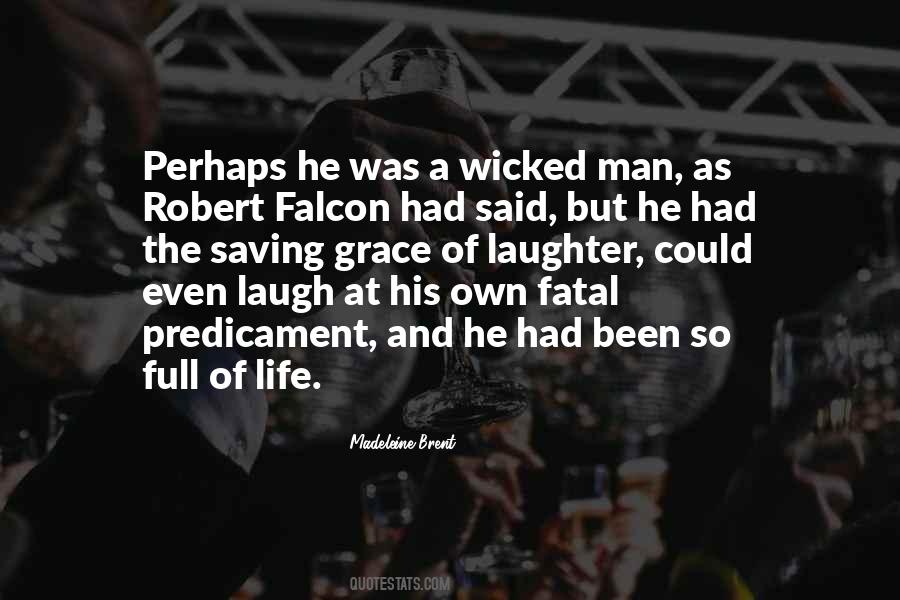 Attitude Of Man Quotes #894196