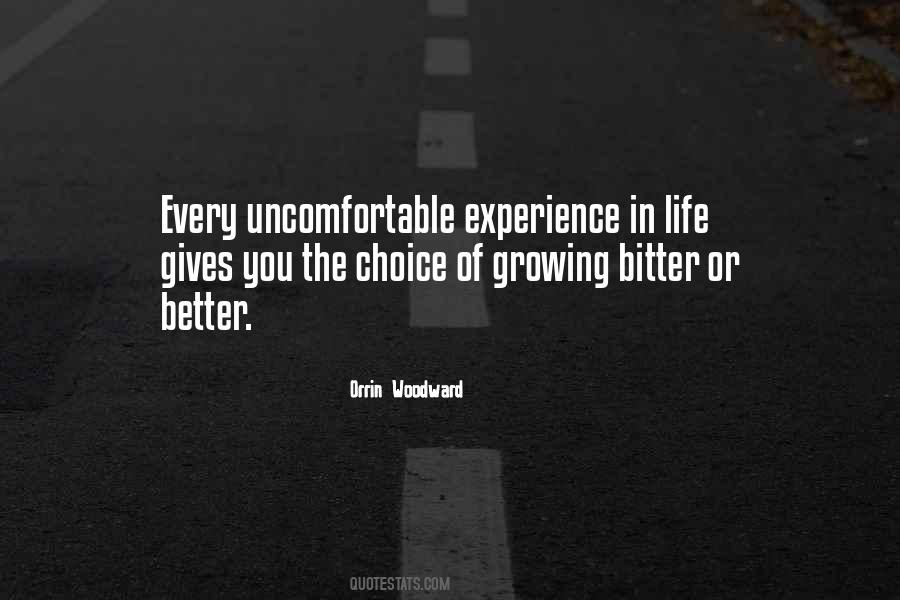 Uncomfortable Life Quotes #41925