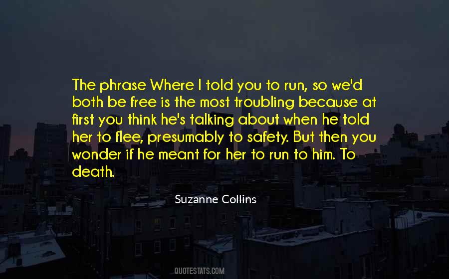 First Run Quotes #1092705