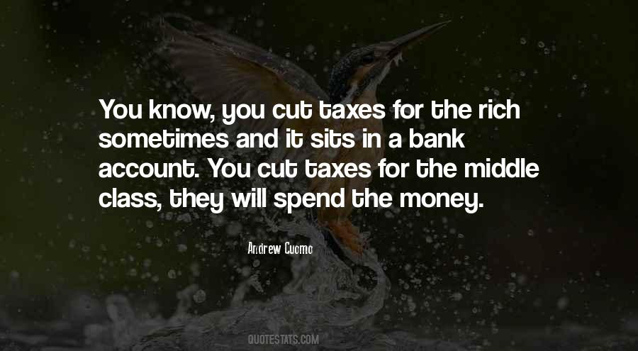 Middle Class Money Quotes #1287239